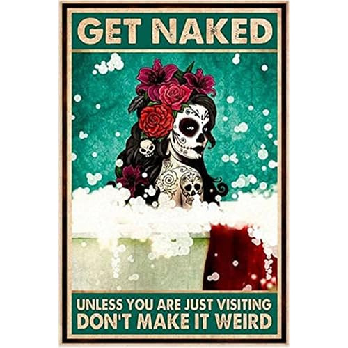 Póster Vintage Retro Letrero  Get Naked Unless You Are...