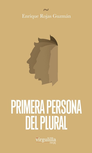 Libro Primera Persona Del Plural - Rojas Guzmã¡n, Enrique