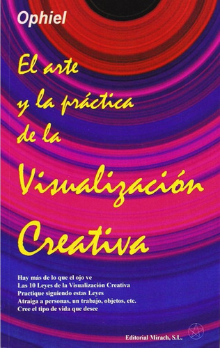 Libro El Arte Y La Prã¡ctica De La Visualizaciã³n Creativ...