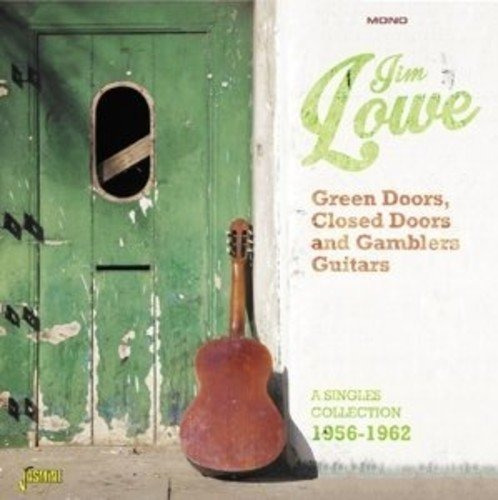 Lowe Jim Green Doors Closed Doors & Gamblers Guitars Cd