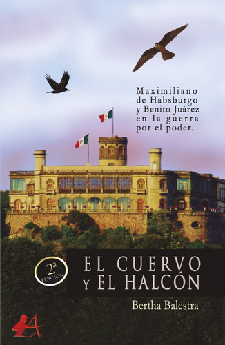Imagen 1 de 1 de El Cuervo Y El Halcón, De Bertha Balestra