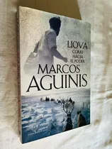Comprar Liova Corre Hacia El Poder Marcos Aguinis
