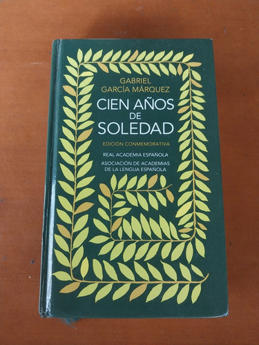 Cien Años De Soledad Edición Conmemorativa García Márquez