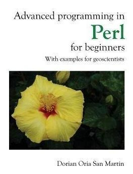 Libro Advanced Programming In Perl For Beginners - Dorian...