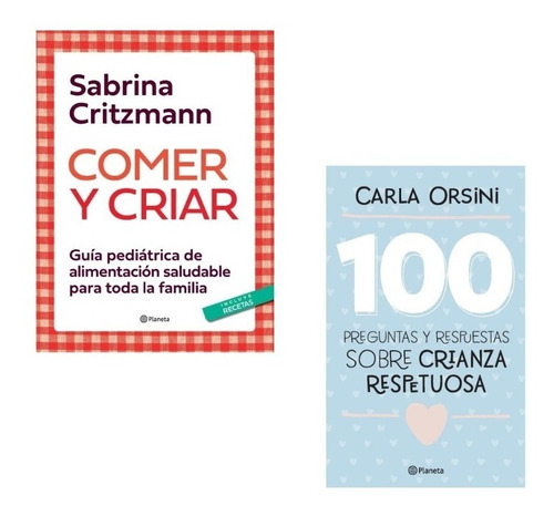 Pack Comer Y Criar + 100 Preguntas - S Critzmann / C Orsini