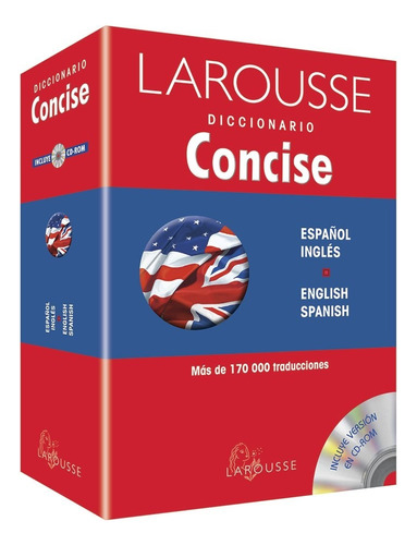 Larousse  Diccionario Concise Espeñol/ Ingles English/spanis