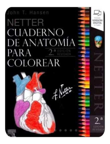 Netter, Cuaderno De Anatomía Para Colorear 2 