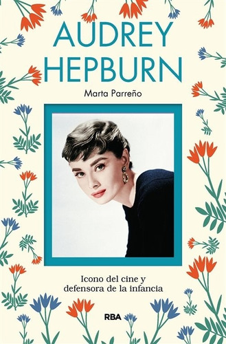 Audrey Hepburn - Marta Parreño Gala