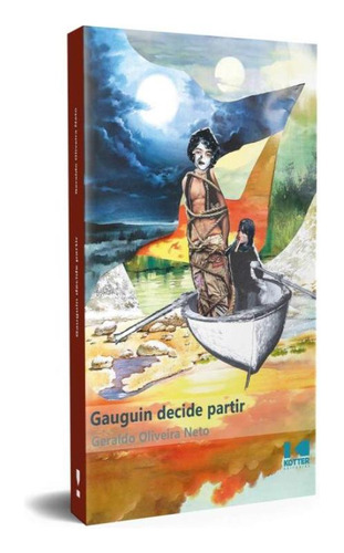 Gauguin Decide Partir, de Oliveira Neto,Geraldo. Editora Kotter Editorial, capa mole, edição 1 em português, 2019