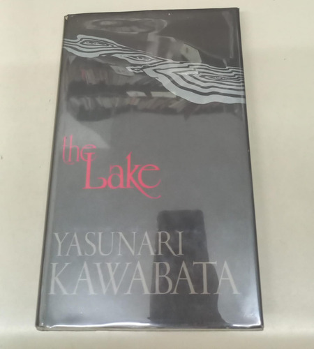 The Lake * Kawabata Yasunari