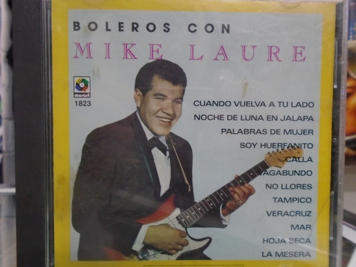 Mike Laure Boleros