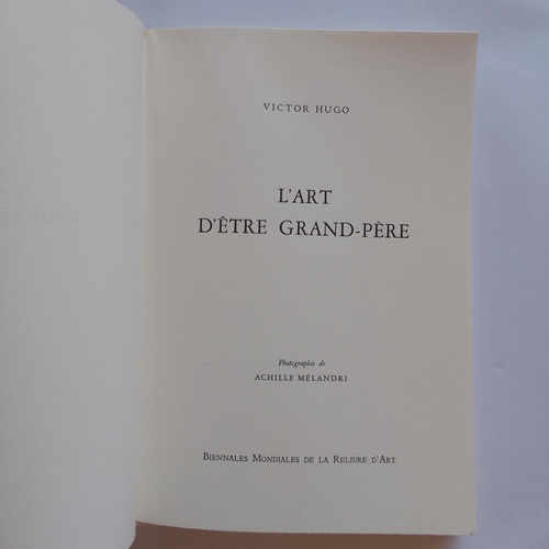 L´art D´être Grand-père Victor Hugo Para Encuadrenar