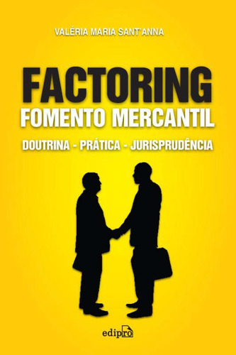 Libro Factoring Fomento Mercantil: Doutrina Pratica Juri De