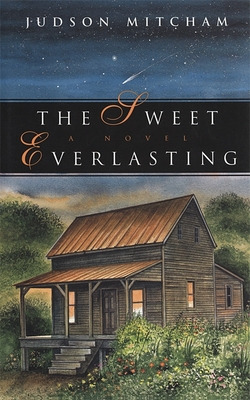 Libro The Sweet Everlasting - Mitcham, Judson