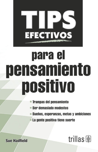 Libro Tips Efectivos Para El Pensamiento Positivo