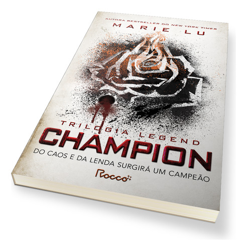 Champion: Do Caos E Da Lenda Surgirá Um Campeão, De Marie Lu. Editorial Rocco Jovens Leitores, Capa Mole, Edição 1 Em Português, 2014