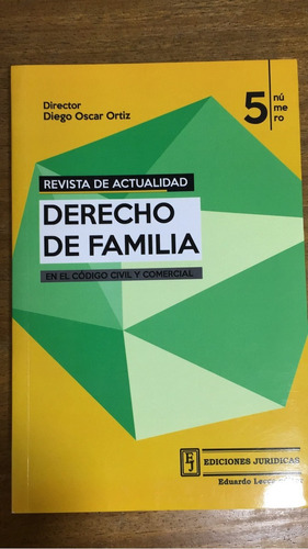 Revista De Actualidad. Derecho De Familia. N 5 - Ortiz, Dieg