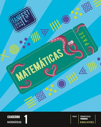 Cuaderno Matematicas 1 Primaria Fanfest Andalucia 2023 - Are