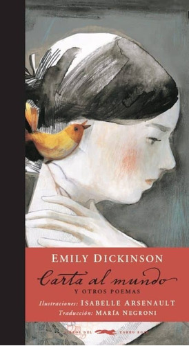 Carta Al Mundo Y Otros Poemas | Emily Dickinson