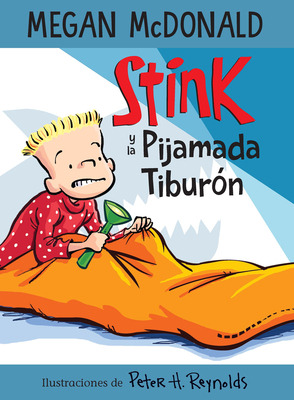 Libro Stink Y La Pijamada Tiburã³n / Stink And The Shark ...