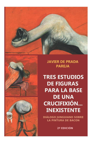 Libro: Tres Estudios De Figuras Para La Base De Una Diálogo