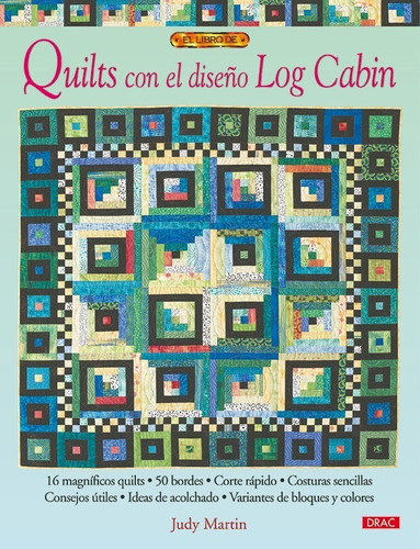 Quilts Con El Diseño Log Cabin