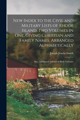 Libro New Index To The Civil And Military Lists Of Rhode ...