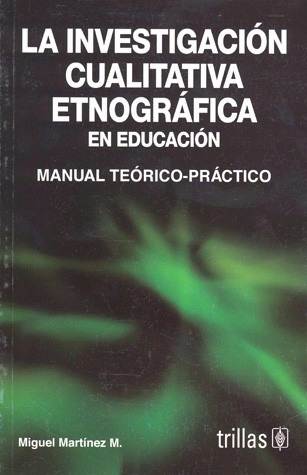 La Investigacion Cualitativa Etnografica En Educacion, Origi