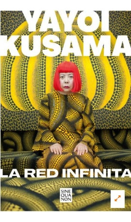 La Red Infinita - Kusama, Yayoi