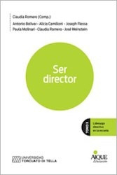 Ser Director Tomo Ii: Liderazgo Directivo En La Escuela - Cl