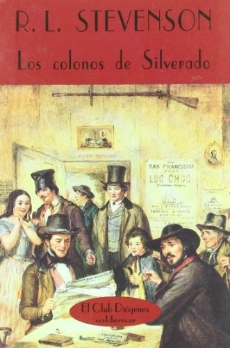 Los Colonos De Silverado, Stevenson, Ed. Valdemar