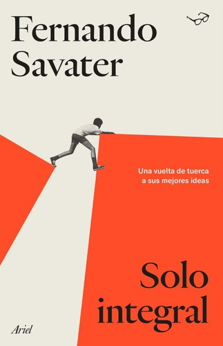 Libro: Solo Integral / Fernando Savater