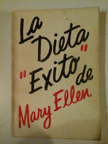 * La Dieta Exito De Mary Ellen - Javier Vergara Editor- L1 