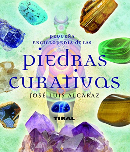 Piedras Curativas - Softcover / Alcaraz, José Luis