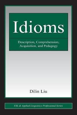 Idioms - Dilin Liu