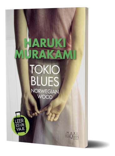 Tokio Blues De Haruki Murakami - Maxi Tusquets