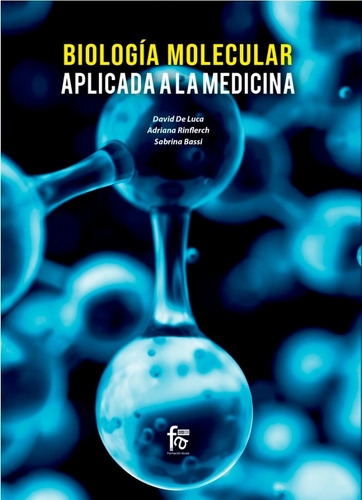 Biologia Molecular Aplicada A La Medicina - Bassi