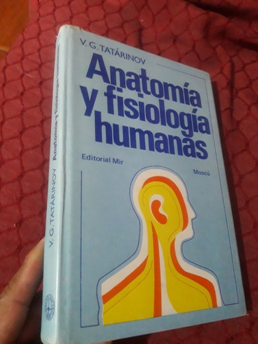 Libro Mir Anatomía Y Fisiología Humanas Tatarinov 