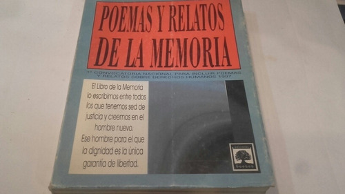 Poemas Y Relatos De La Memoria Antologia De Derechos Humanos