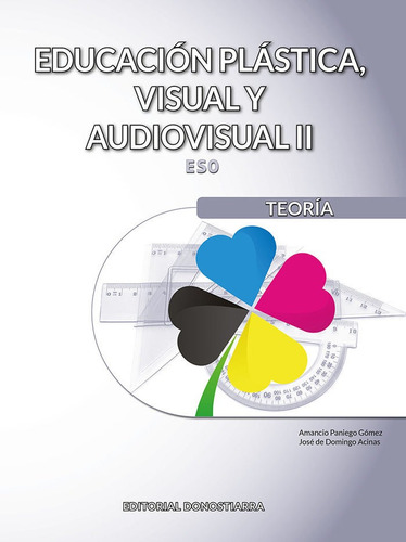 Libro Educacion Plastica, Visual Y Audiovisual Ii - Teori...