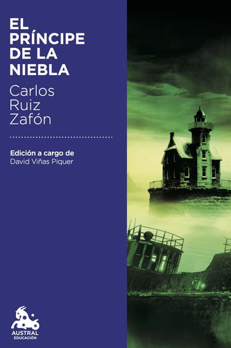 El Príncipe De La Niebla De Ruiz Zafón Carlos Ed. Austral