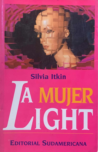 La Mujer Light Silvia Itkin Eshop El Escondite