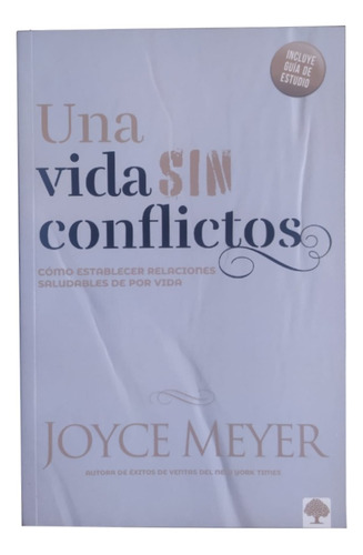 Una Vida Sin Conflictos - Joyce Meyer