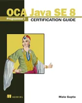 Comprar Book: Oca Java Se 8 Programmer I Certification Guide
