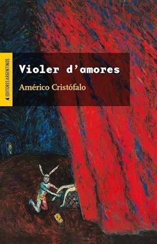 Violer D'amores - Cristofalo, Americo