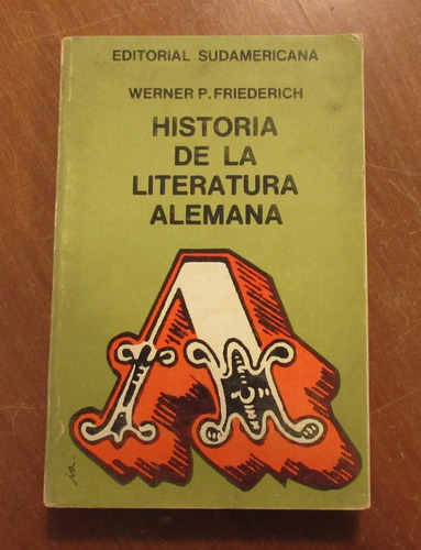 Libro Historia De La Literatura Alemana Werner P. Friederich