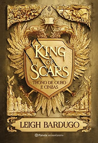 Livro King Of Scars - Trono De Ouro E Cinzas - Leigh Bardugo [2022]