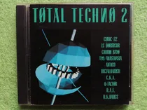 Comprar Eam Cd Total Techno 2 1991 Megamix Chimo Bayo T 99 Raf Cka
