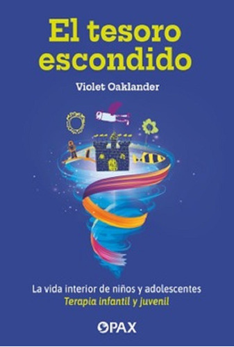 Tesoro Escondido, De Oaklander, Violet. Editorial Pax México, Tapa Blanda En Español, 2023