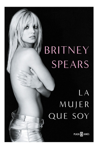 La Mujer Que Soy - Britney Spears